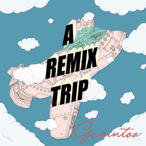 A Remix Trip