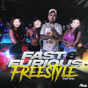 Fast & Furious Freestyle - Single