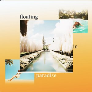 Floating In Paradise
