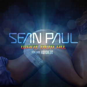 Sean Paul - Want Dem All - Zortam Music
