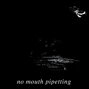 No Mouth Pipetting