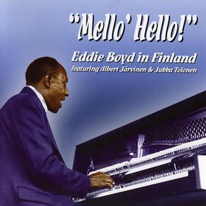 Mello' Hello! Eddie Boyd in Finland