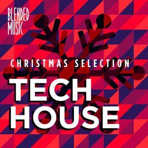 Christmas Selection: Tech House