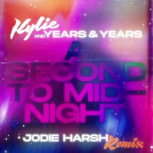 A Second To Midnight (Jodie Harsh Remix)