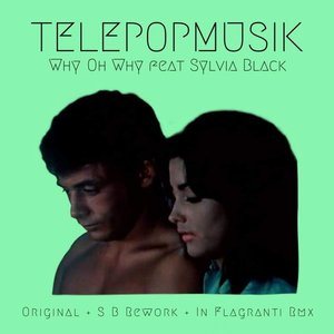 Why Oh Why (feat. Sylvia Black) - Single