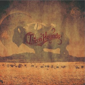 Them Hounds