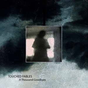 A Thousand Goodbyes