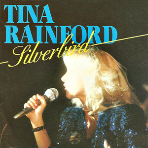 Tina Rainford - Silver Bird - German Version Lyrics - Zortam Music