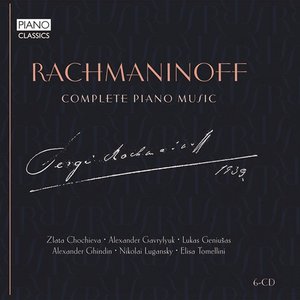 Rachmaninoff: Complete Piano Music