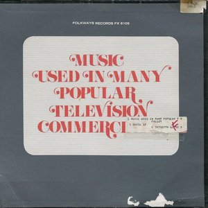 Music Used in Many Popular Television Commercials