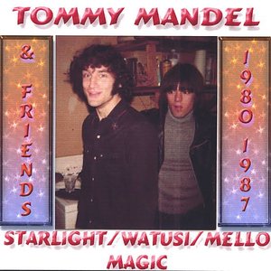 Starlight / Watusi / Mellomagic