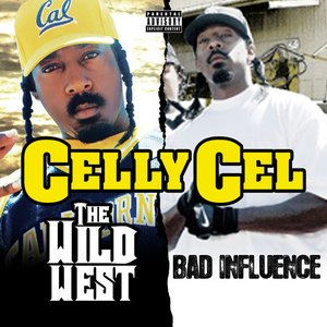 The Wild West / Bad Influence (2 for 1: Special Edition)
