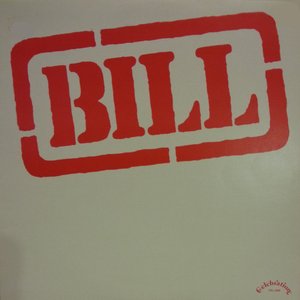 Bill