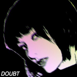 DOUBT