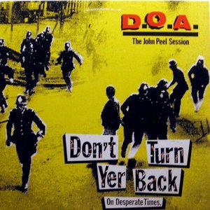 D.O.A. – Don't Turn Your Back On Desperate Times 12INCH viršelis