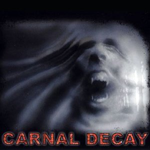 carnal decay