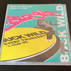 Buck Wild Mix Vol. 33