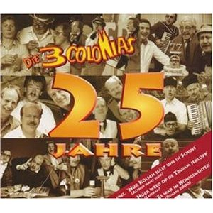 DIE 3 COLONIAS - 25 Jahre - Zortam Music