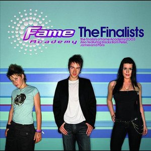 Fame Academy : The Finalists