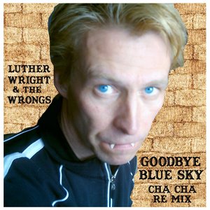 Goodbye Blue Sky (Benny Cha Cha Hee-House Remix)