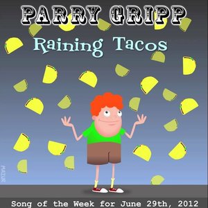 Raining Tacos - Single