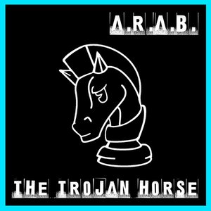 Arab - The Trojan House