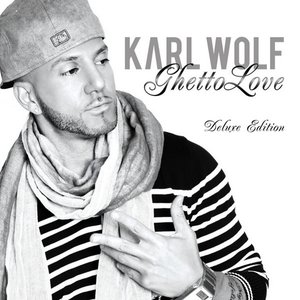 Ghetto Love (Deluxe Edition)