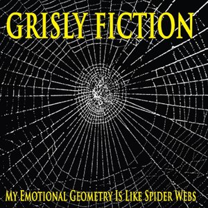 My Emotional Geometry Is Like Spider Webs