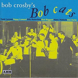 Bob Crosby's Bob Cats