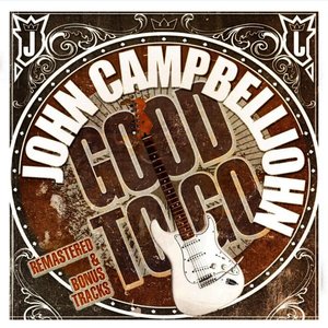 Good To Go (Remastered + Bonus Tracks)