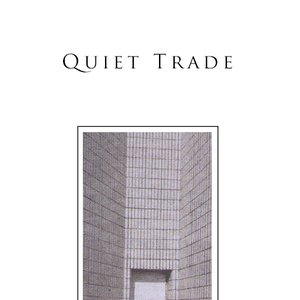 Quiet Trade