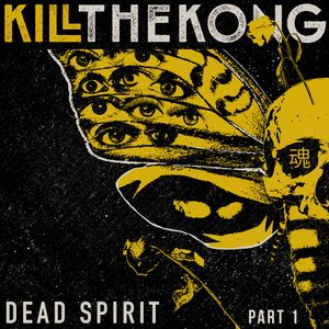 Dead Spirit, Pt. 1