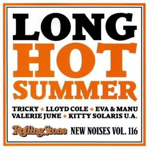 Rolling Stone: New Noises Volume 116 - Long Hot Summer