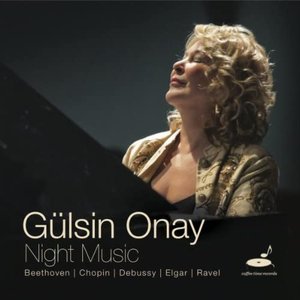 Beethoveen, Chopin, Elgar, Debussy, Rave:Night Music