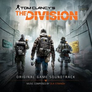 Tom Clancy's The Division: Original Game Soundtrack