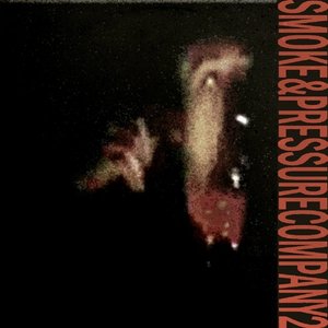 Smoke & Pressure Company 2
