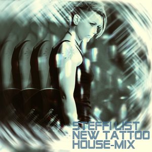 New Tattoo House Mix (DJ Mix)
