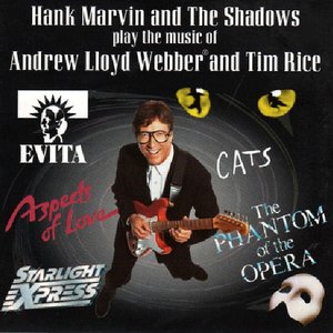 Hank Marvin and The Shadows Play the Music of Andrew Lloyd Webber and Tim Rice cover