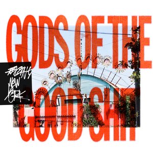 GODS OF THE GOOD SHIT