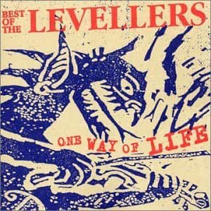 One Way Of Life - Best Of The Levellers