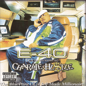 E-40 - Ballaholic Lyrics - Zortam Music