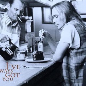 I've Always Got You