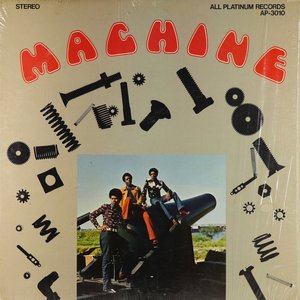 Machine (Digitally Remastered)