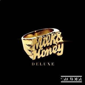 Milk & Honey (Deluxe)