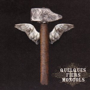 Quelques Fiers Mongols II