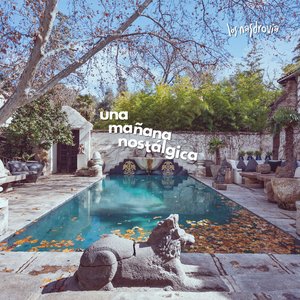 Una Mañana Nostálgica
