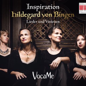 Inspiration: Hildegard Von Bingen - Lieder Und Visionen