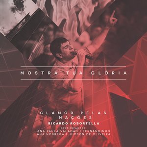 Mostra Tua Glória