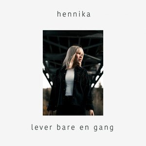 Lever Bare En Gang