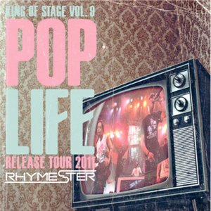 KING OF STAGE VOL.9 POP LIFE RELEASE TOUR 2011 at ZEPP TOKYO